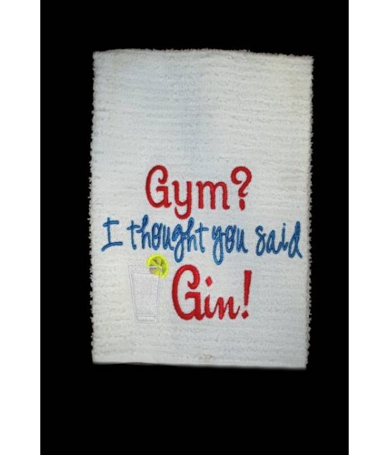 Gym Gin Towel Saying