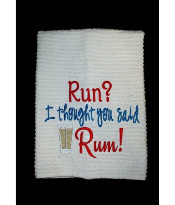 Run Rum Towel Saying