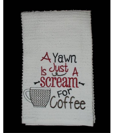 Yawn Coffee Towel Saying