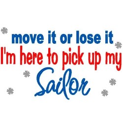 Move It or Lose It Sailor